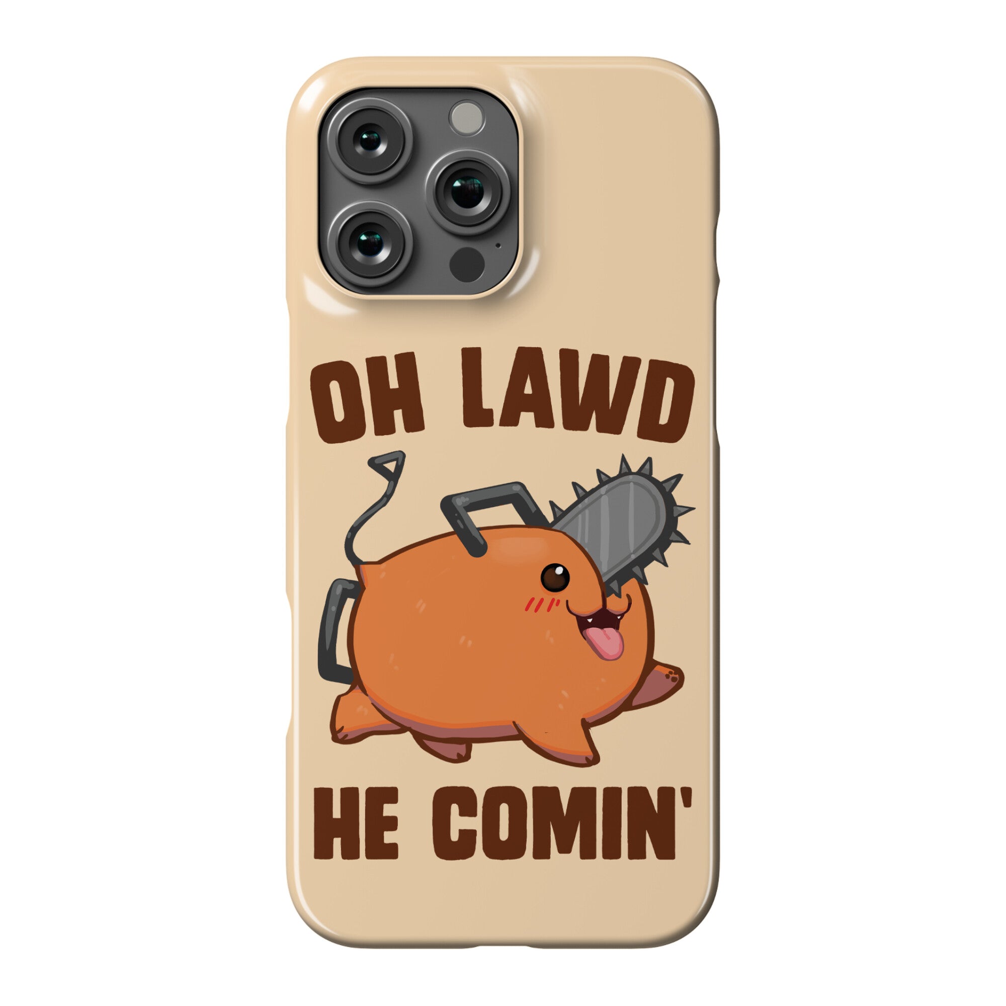 Oh Lawd He Comin' Pochita Phone Case