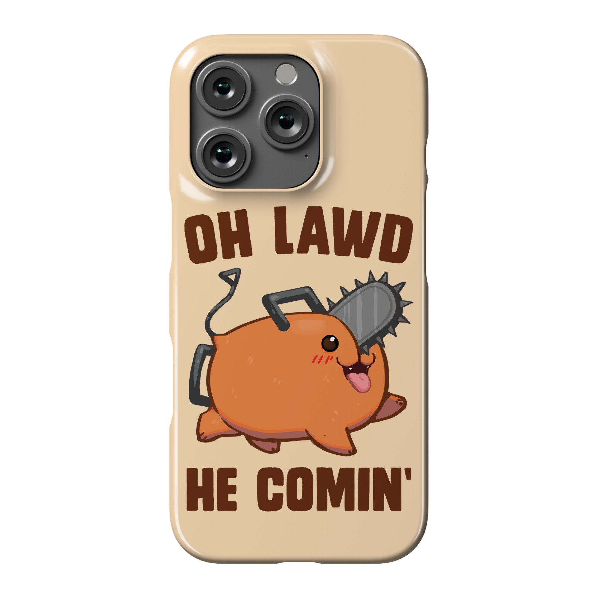 Oh Lawd He Comin' Pochita Phone Case