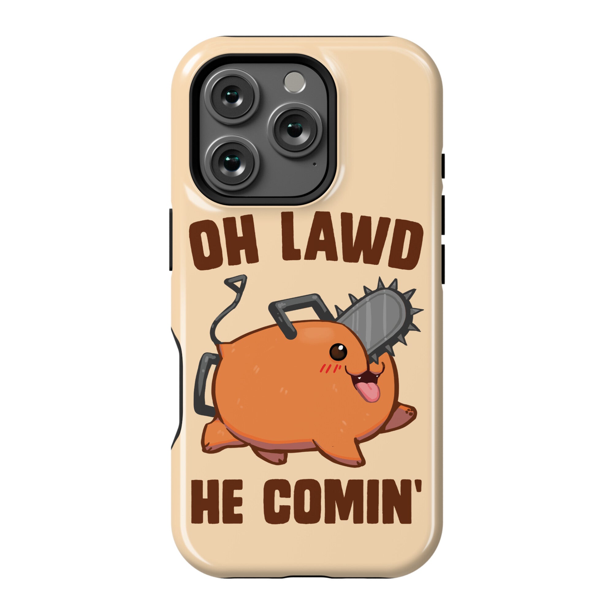 Oh Lawd He Comin' Pochita Phone Case
