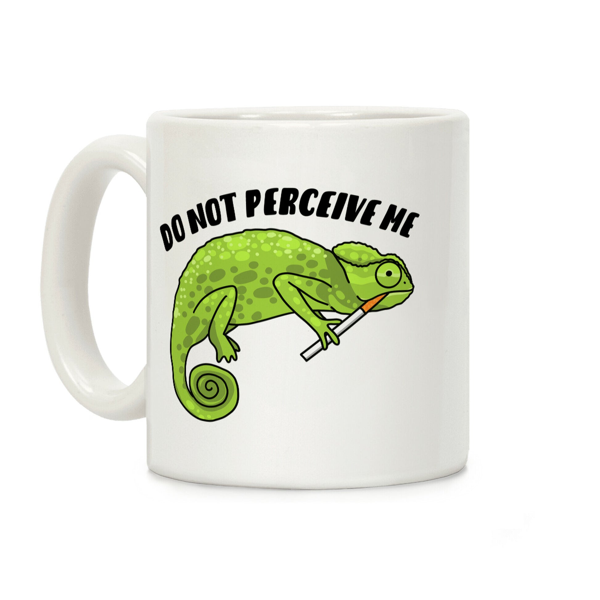 Do Not Perceive Me Chameleon Coffee Mug