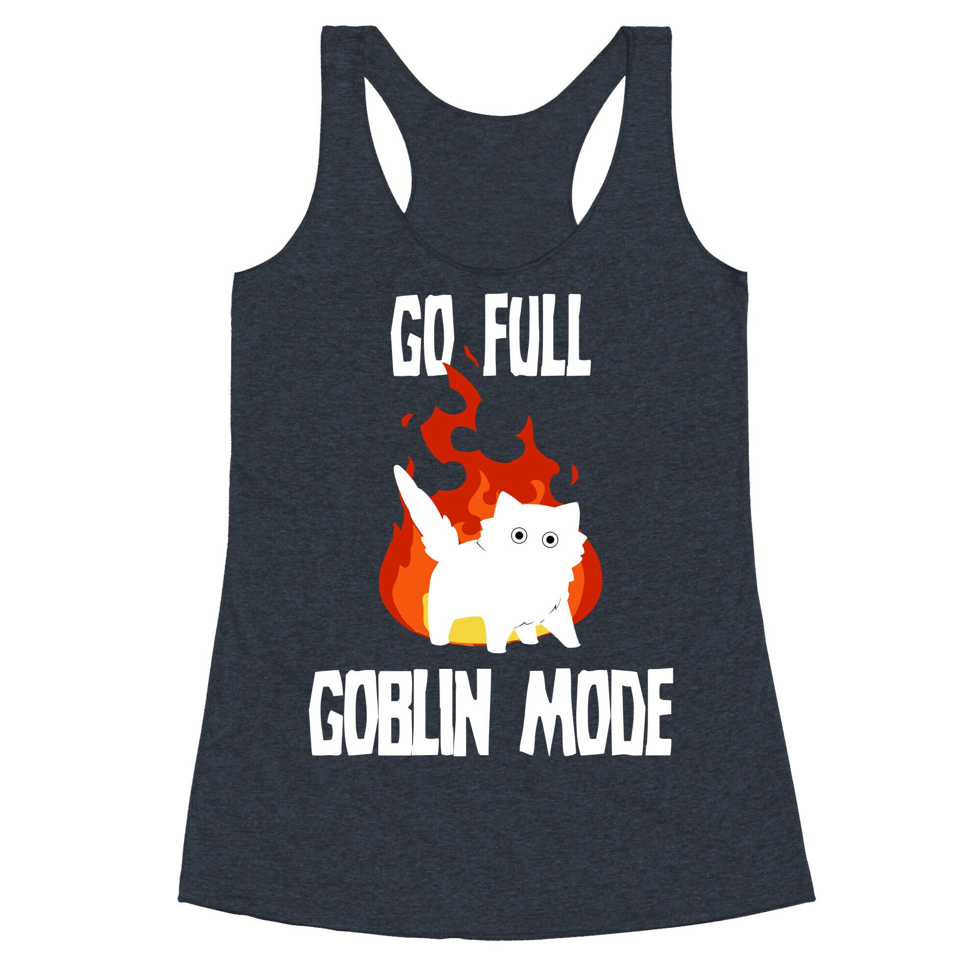 Go Full Goblin Mode Racerback Tank