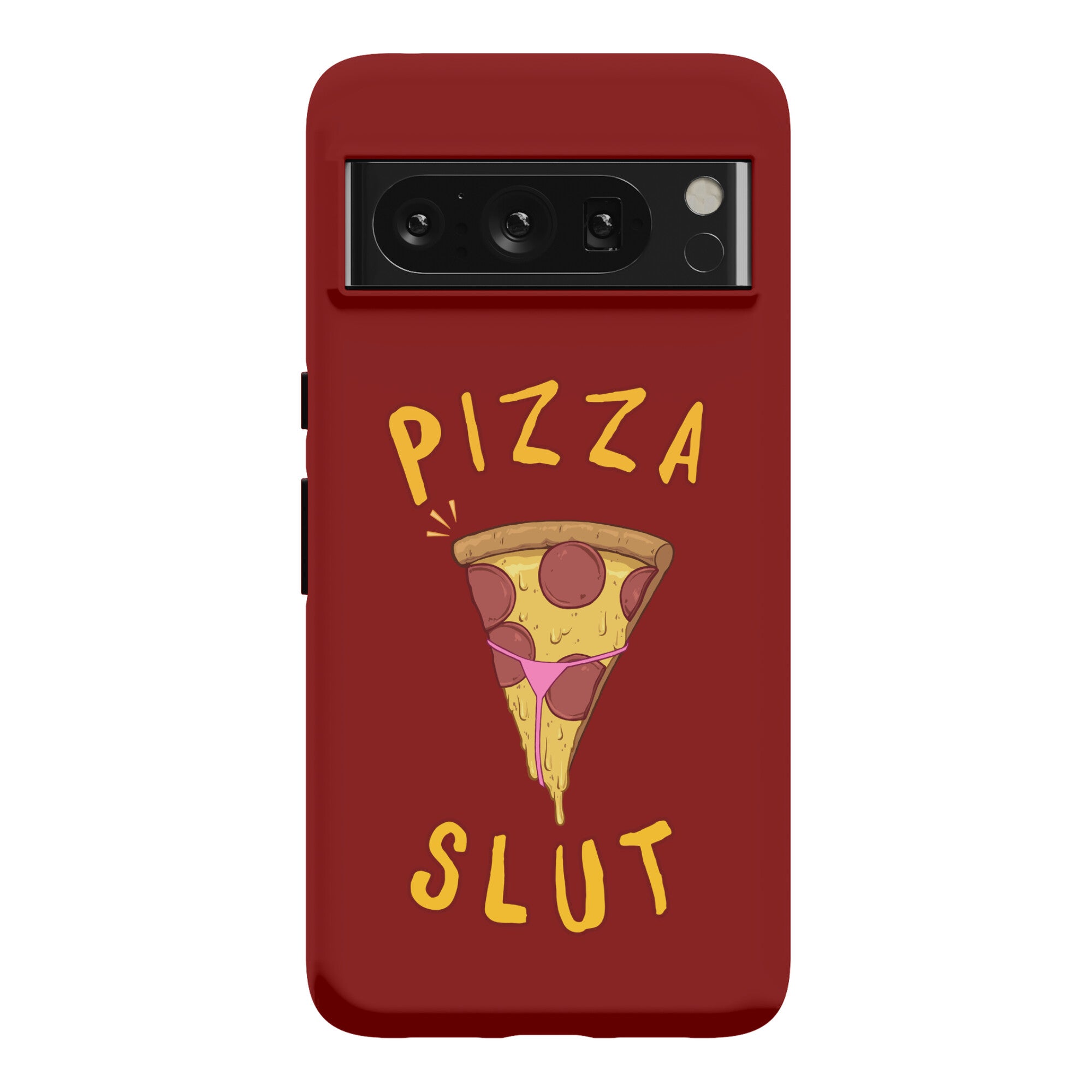 Pizza Slut Phone Case