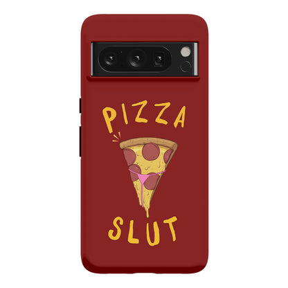 Pizza Slut Phone Case