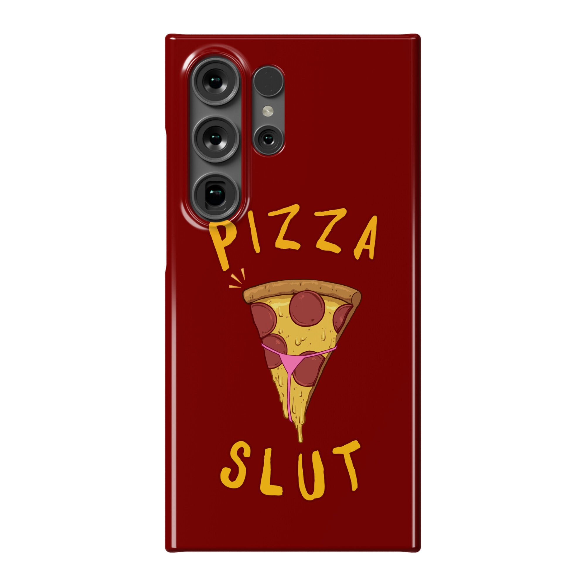 Pizza Slut Phone Case