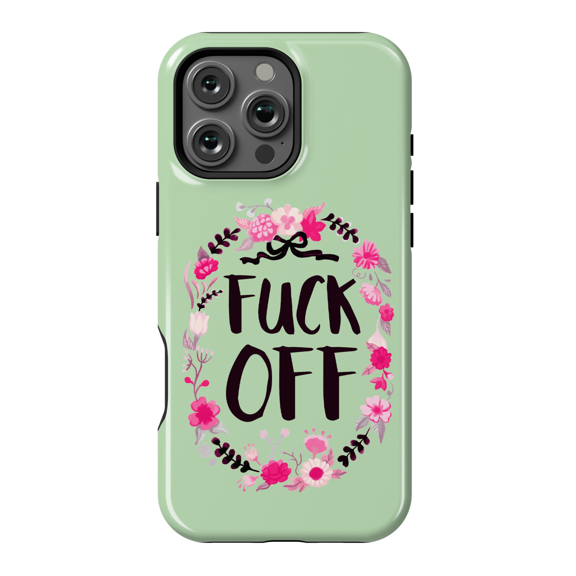 Floral Fuck Off Phone Case