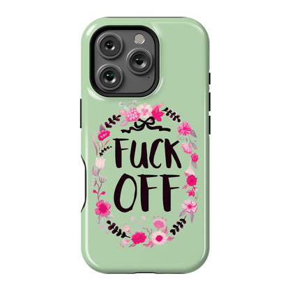 Floral Fuck Off Phone Case