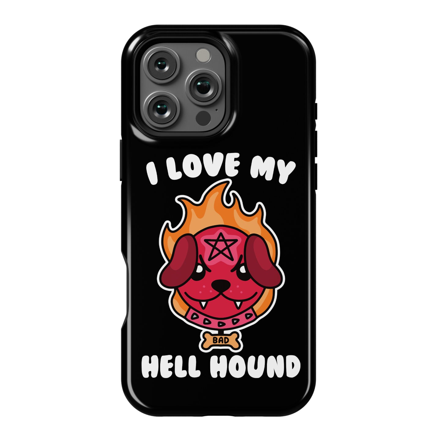 I Love My Hell Hound Phone Case