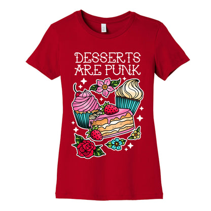 Desserts are Punk Women's Cotton Tee