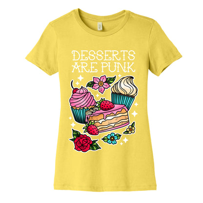 Desserts are Punk Women's Cotton Tee