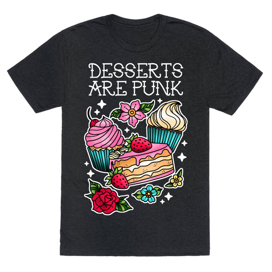 Desserts are Punk Unisex Triblend Tee
