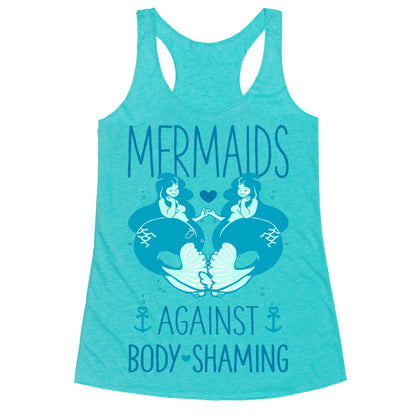 Mermaids Against Body Shaming Racerback Tank