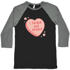 I Farded And Shidded Baseball Tee