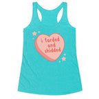 I Farded And Shidded Racerback Tank