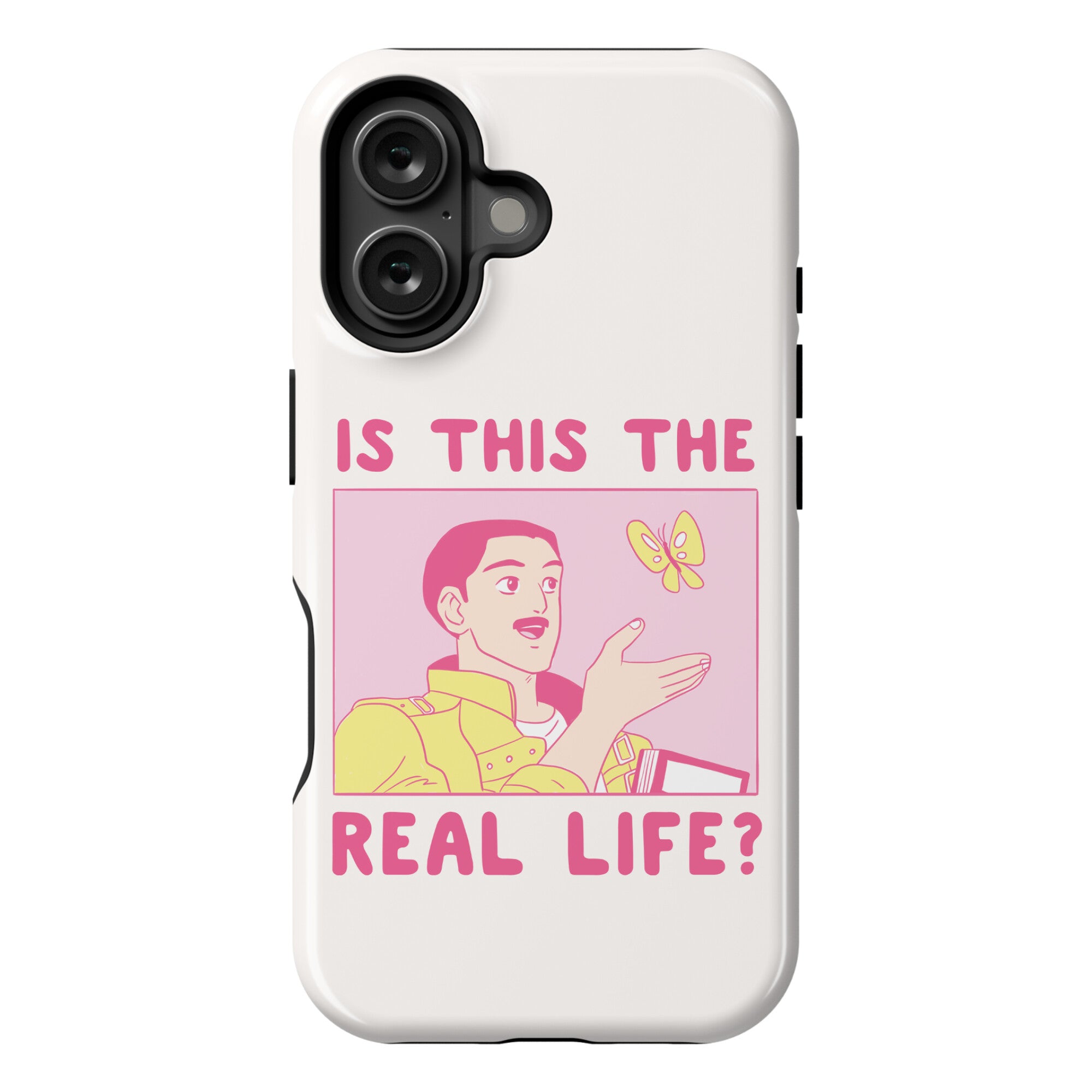 Is This the Real Life Phone Case