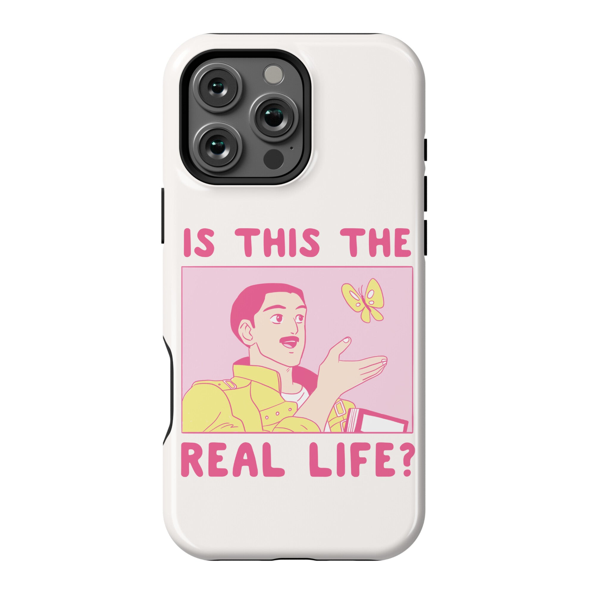 Is This the Real Life Phone Case