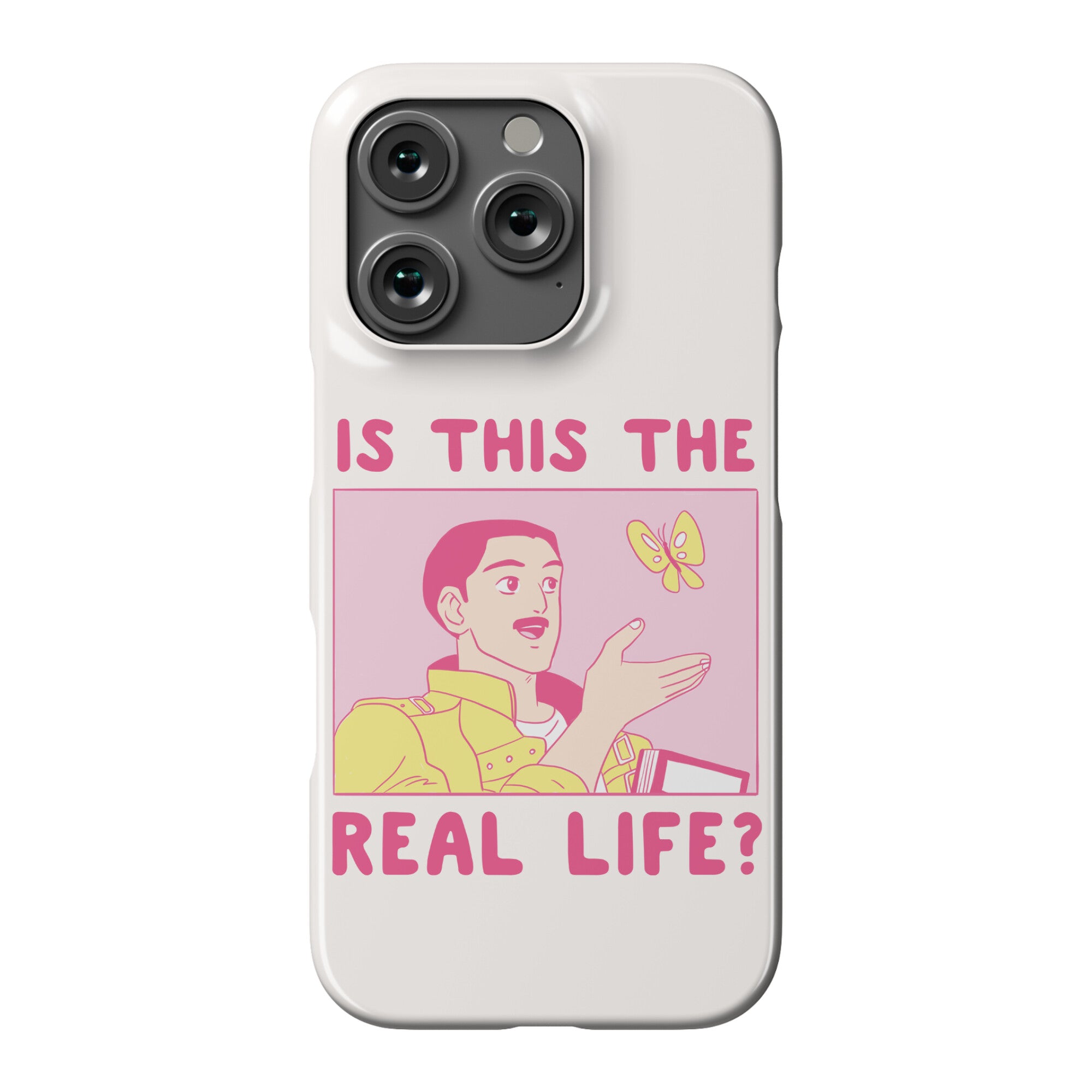 Is This the Real Life Phone Case