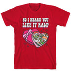 So I heard you like it raw? Sushi Heart Box T-Shirt