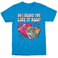 So I heard you like it raw? Sushi Heart Box T-Shirt