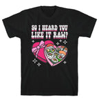 So I heard you like it raw? Sushi Heart Box T-Shirt