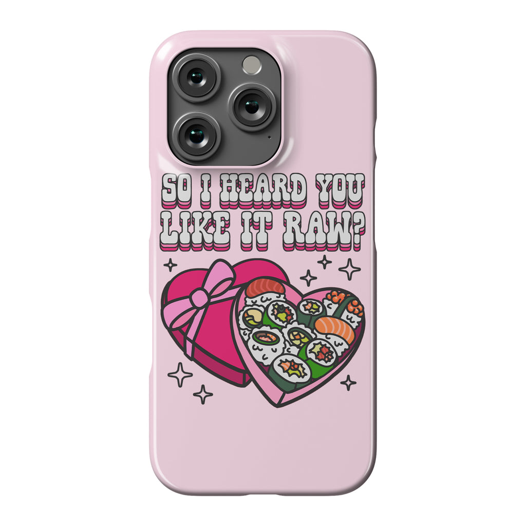 So I heard you like it raw? Sushi Heart Box Phone Case