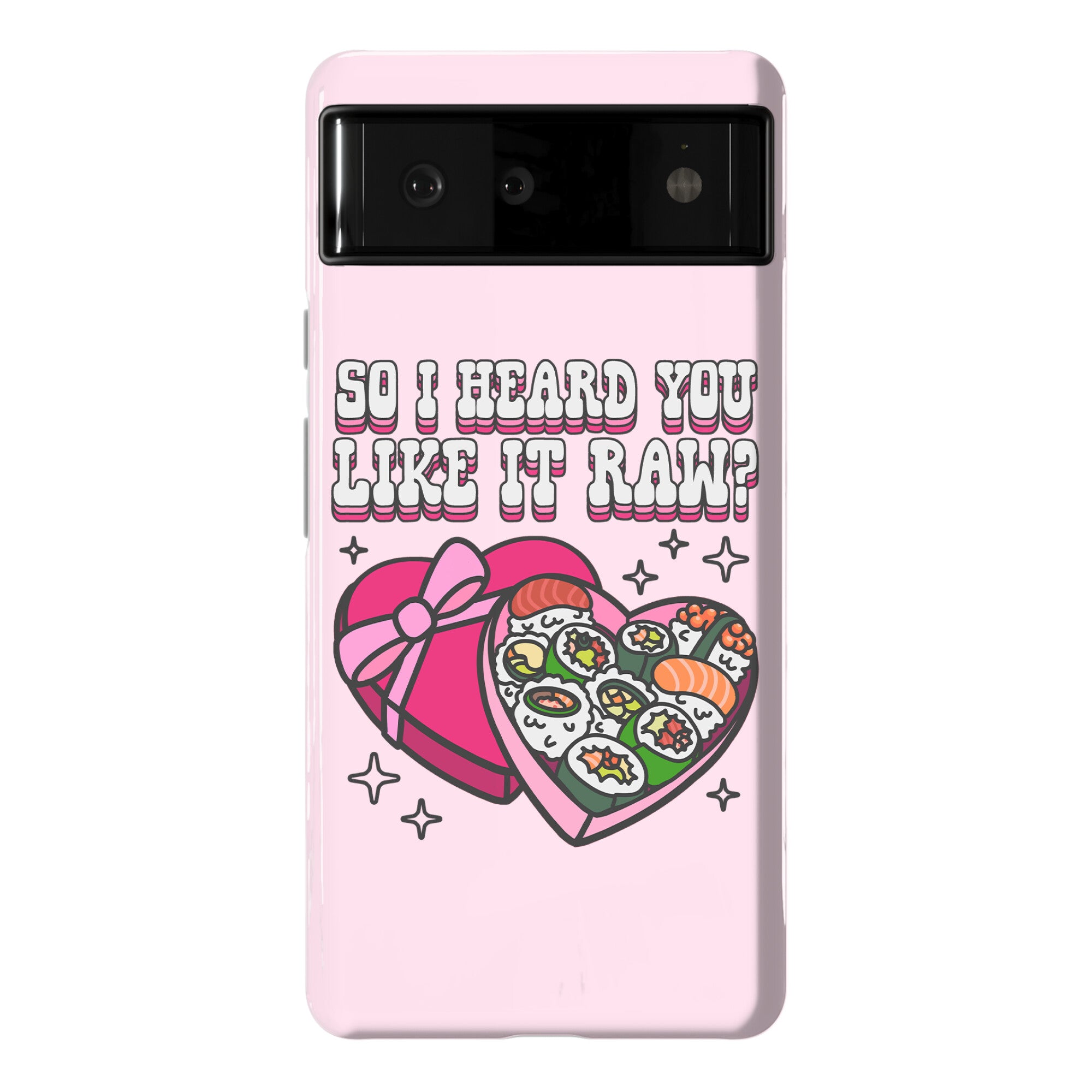 So I heard you like it raw? Sushi Heart Box Phone Case