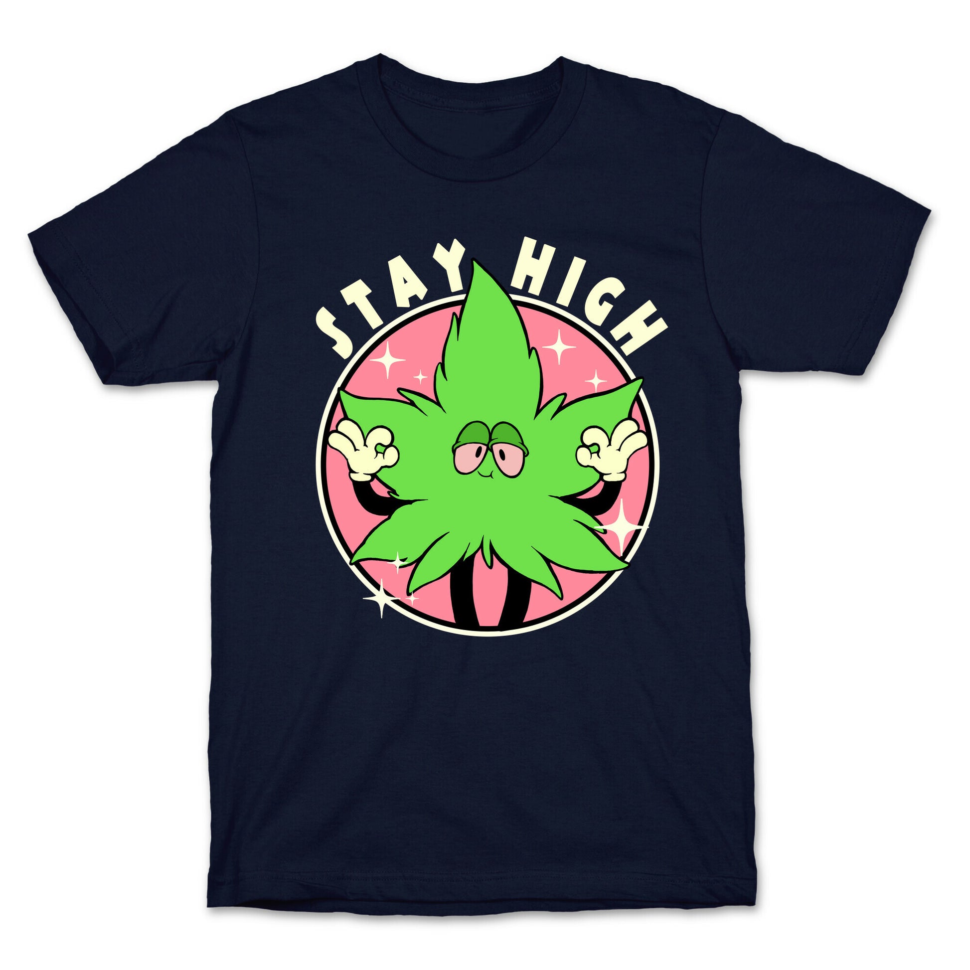 Stay High T-Shirt