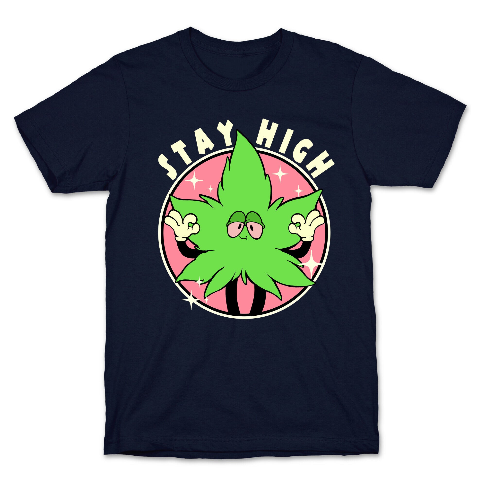 Stay High T-Shirt