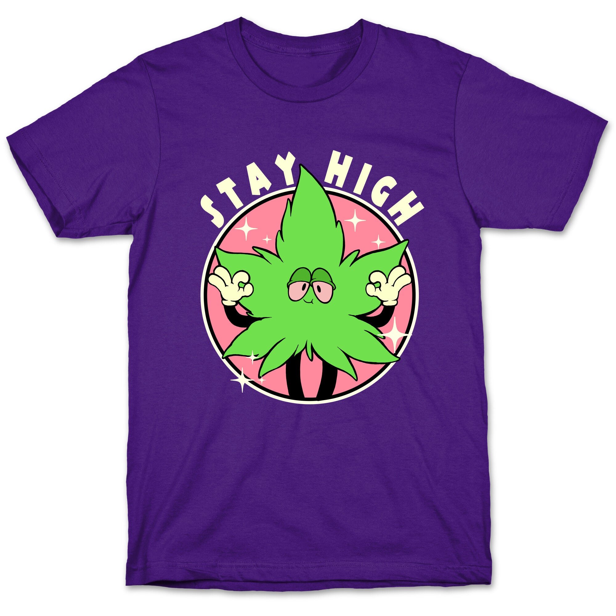 Stay High T-Shirt
