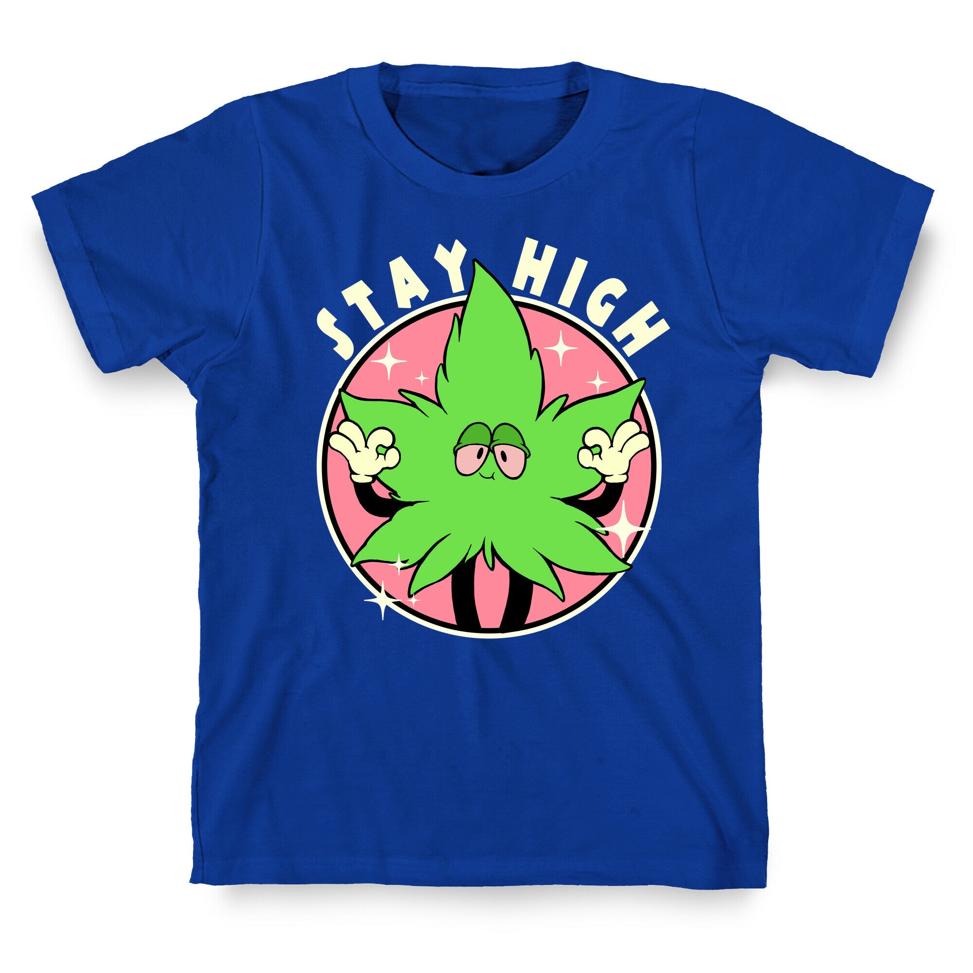 Stay High T-Shirt