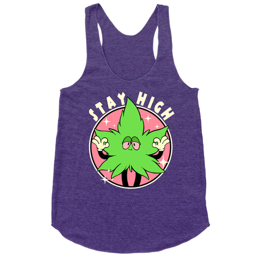 Stay High Racerback Tank