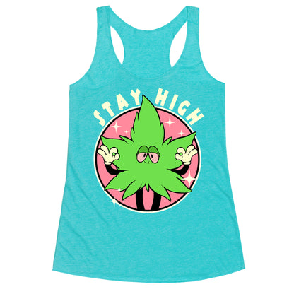 Stay High Racerback Tank