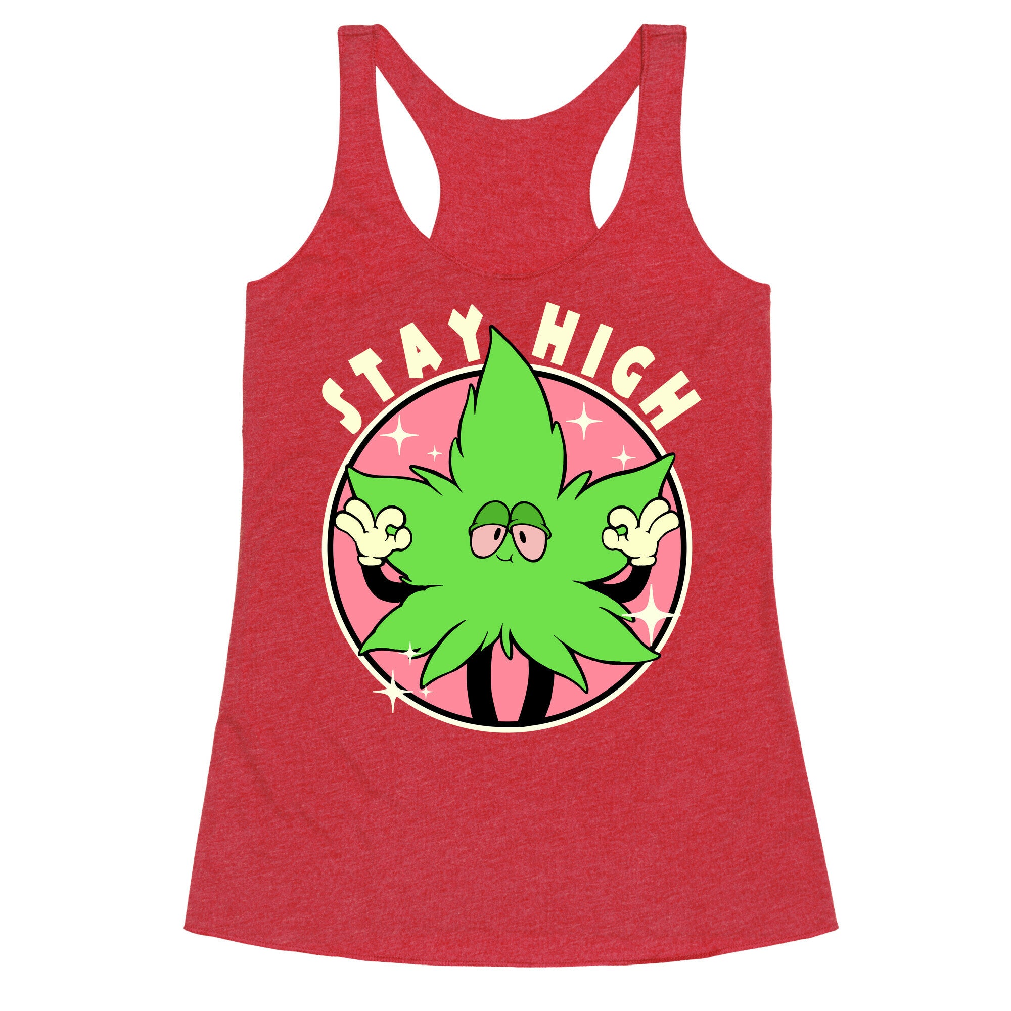 Stay High Racerback Tank