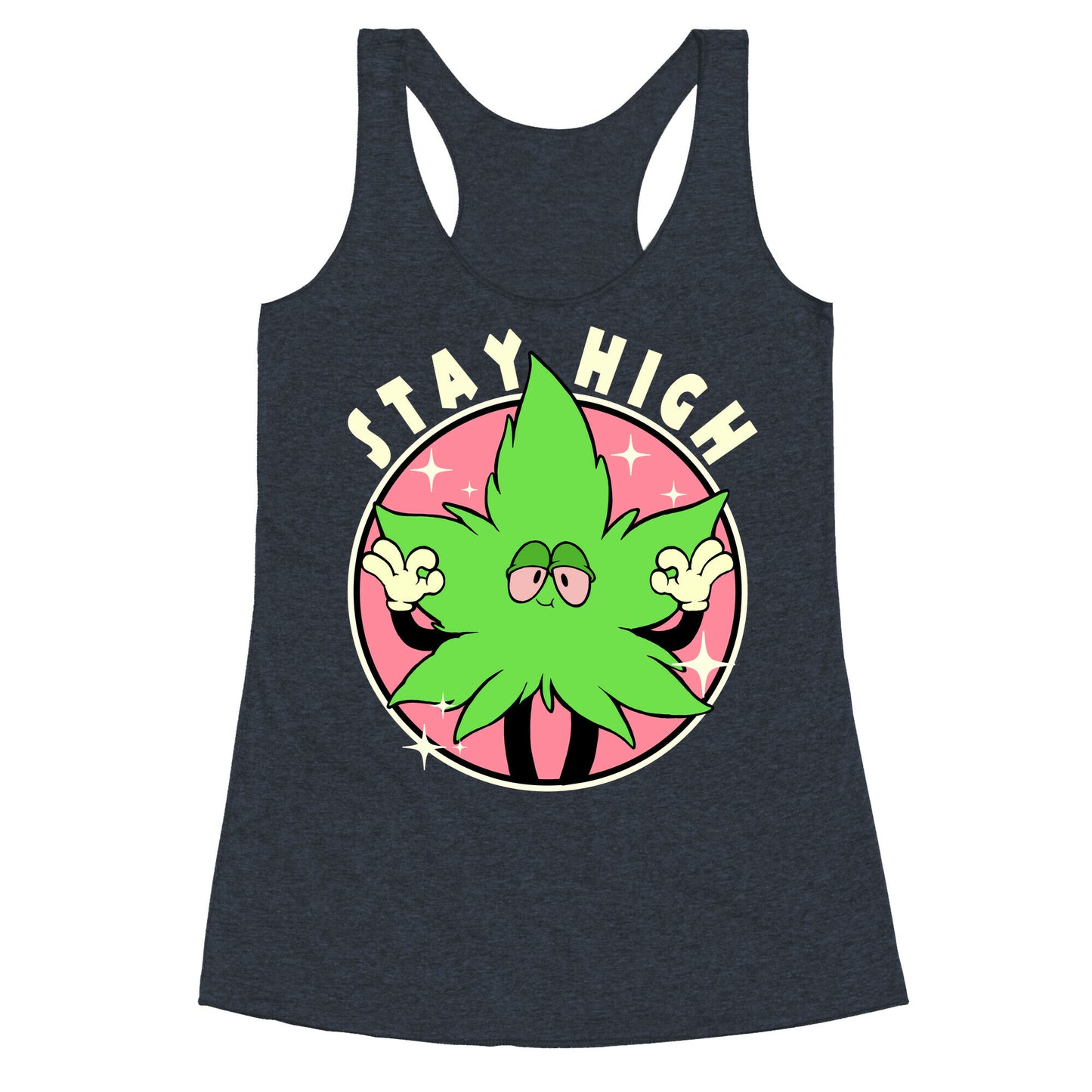 Stay High Racerback Tank
