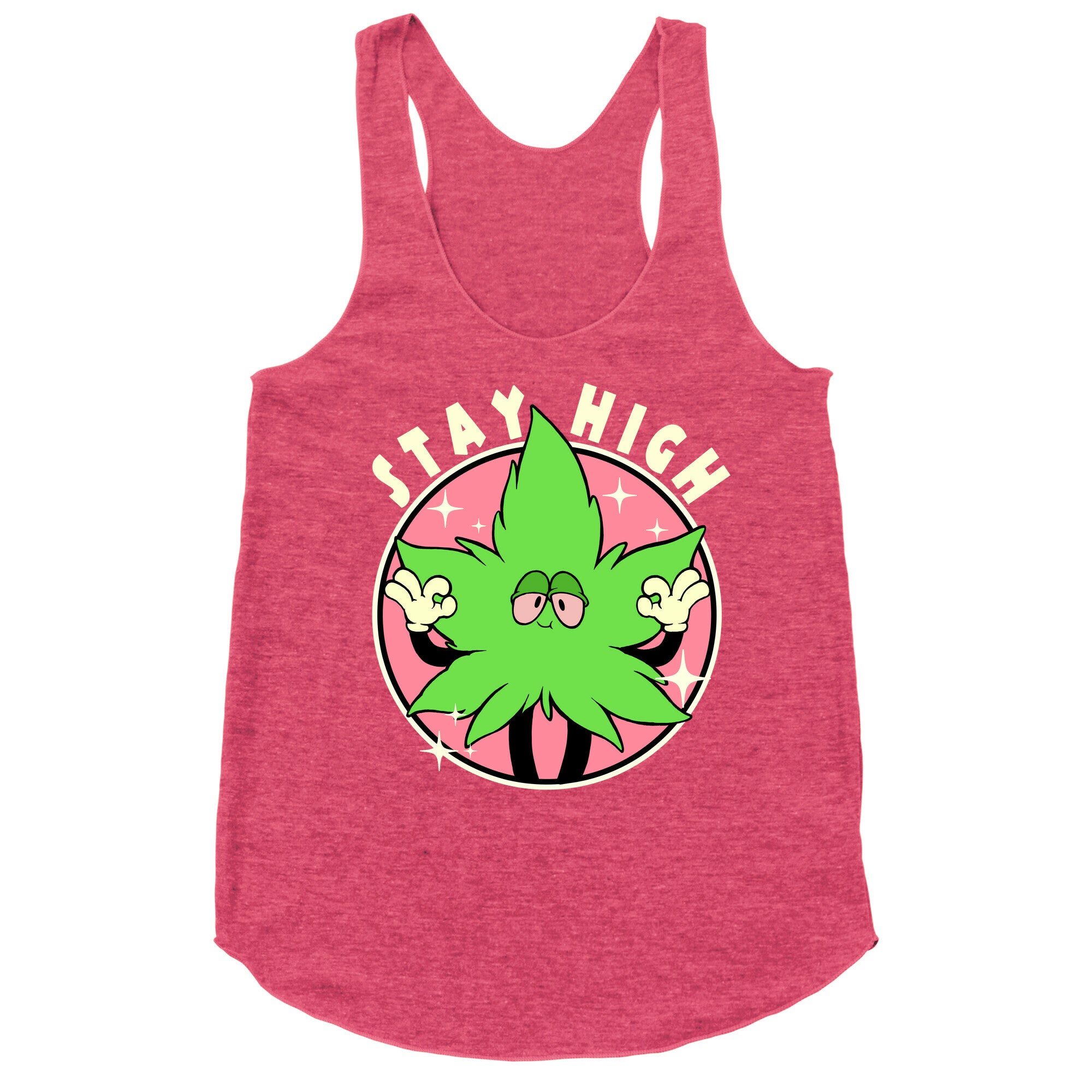 Stay High Racerback Tank