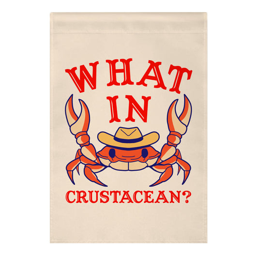 What In Crustacean? Garden Flag