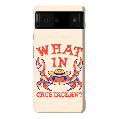 What In Crustacean? Phone Case