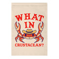What In Crustacean? Garden Flag