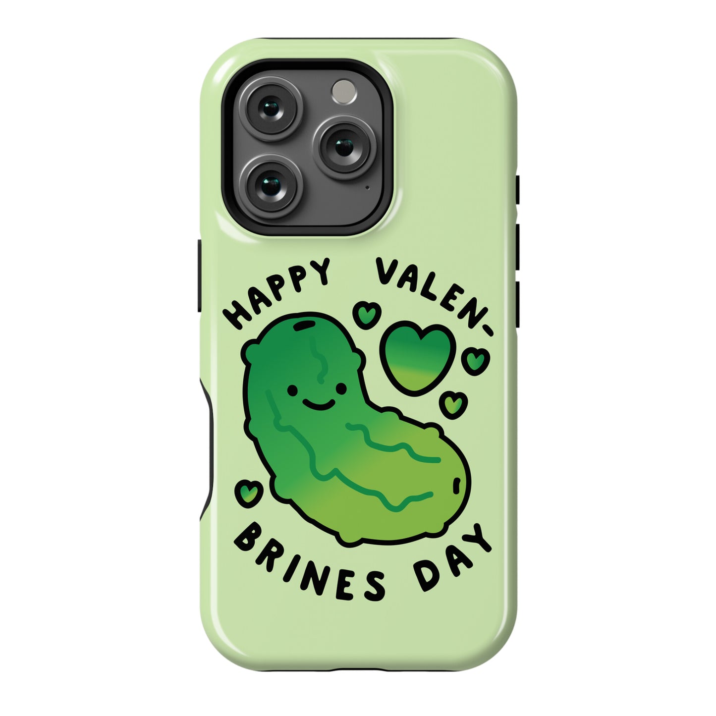 Happy Valen-Brines Day Phone Case