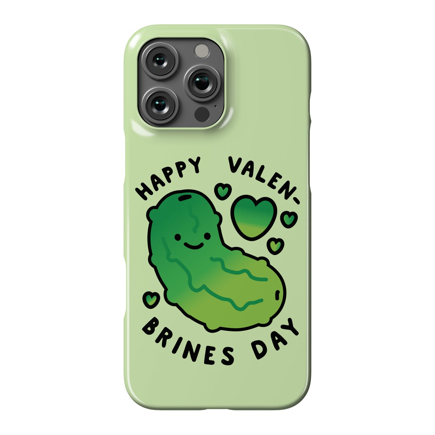 Happy Valen-Brines Day Phone Case