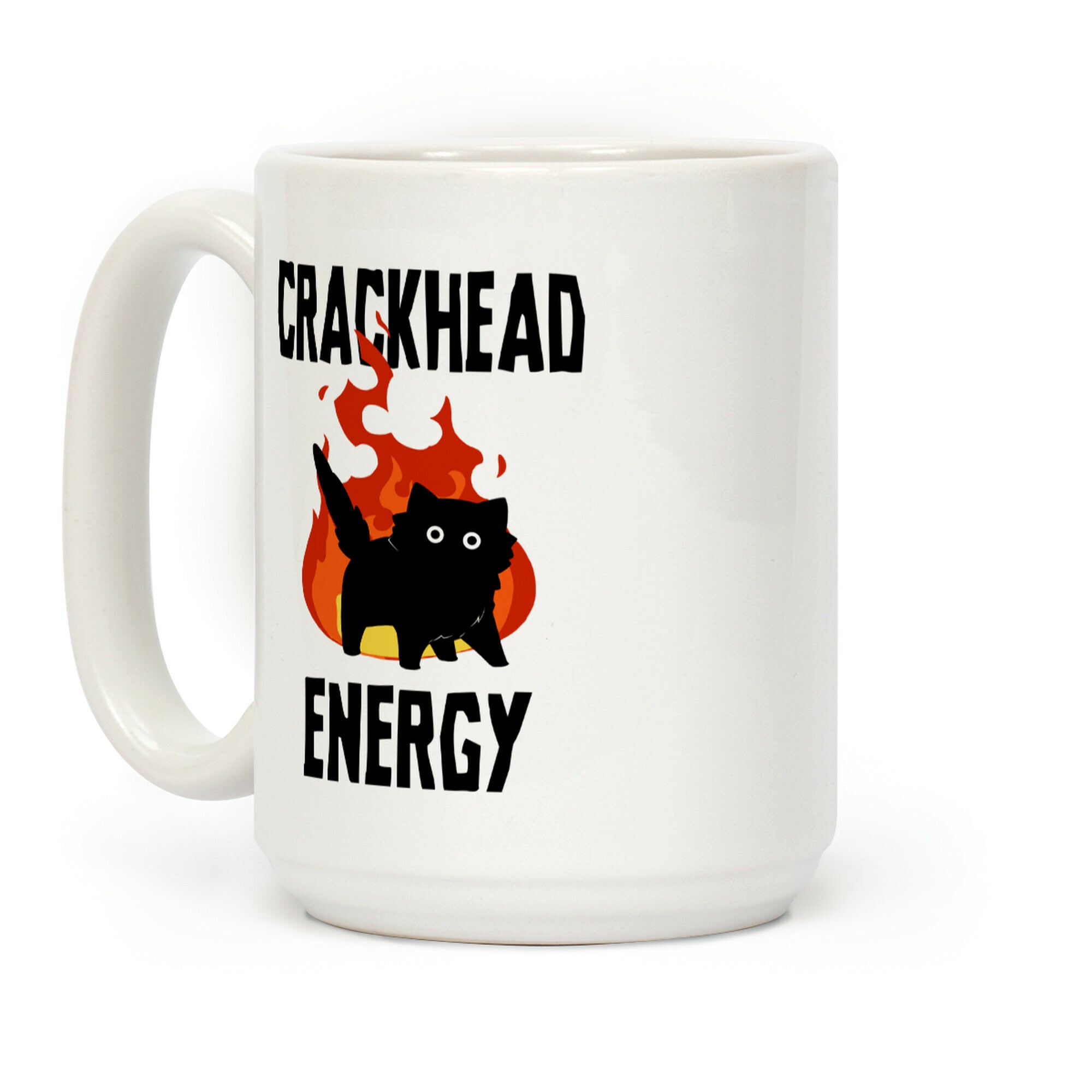 Crackhead Energy Coffee Mug