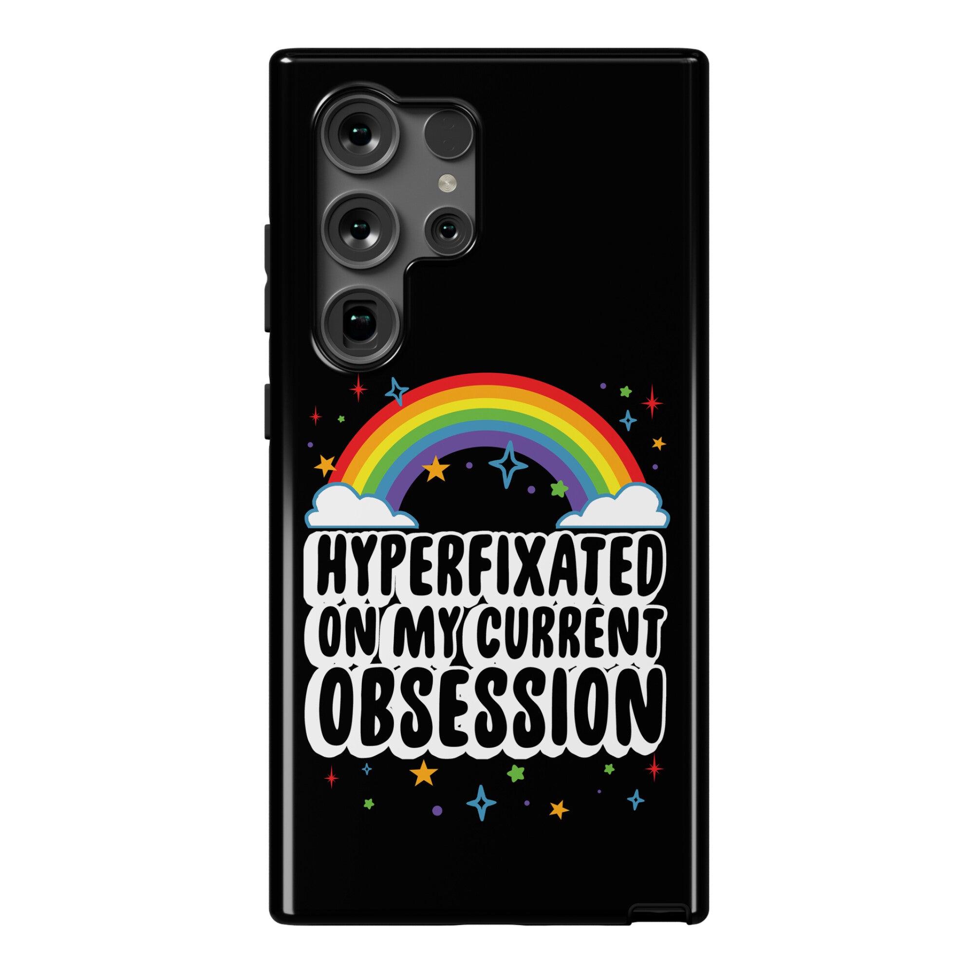 Hyperfixated On My Current Obsession Phone Case