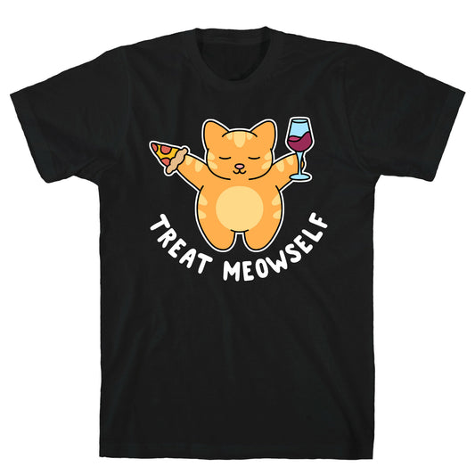 Treat Meowself T-Shirt