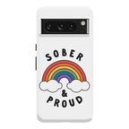 Sober And Proud Phone Case