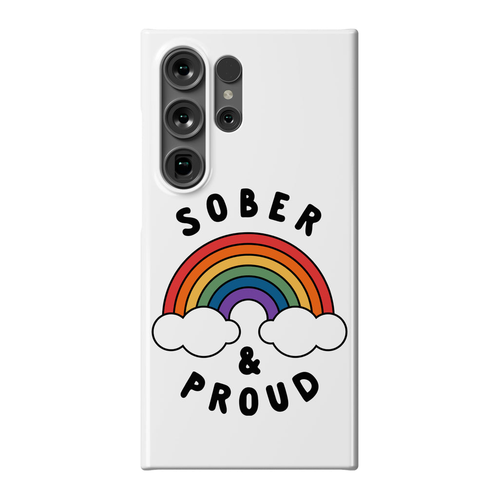 Sober And Proud Phone Case