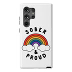 Sober And Proud Phone Case