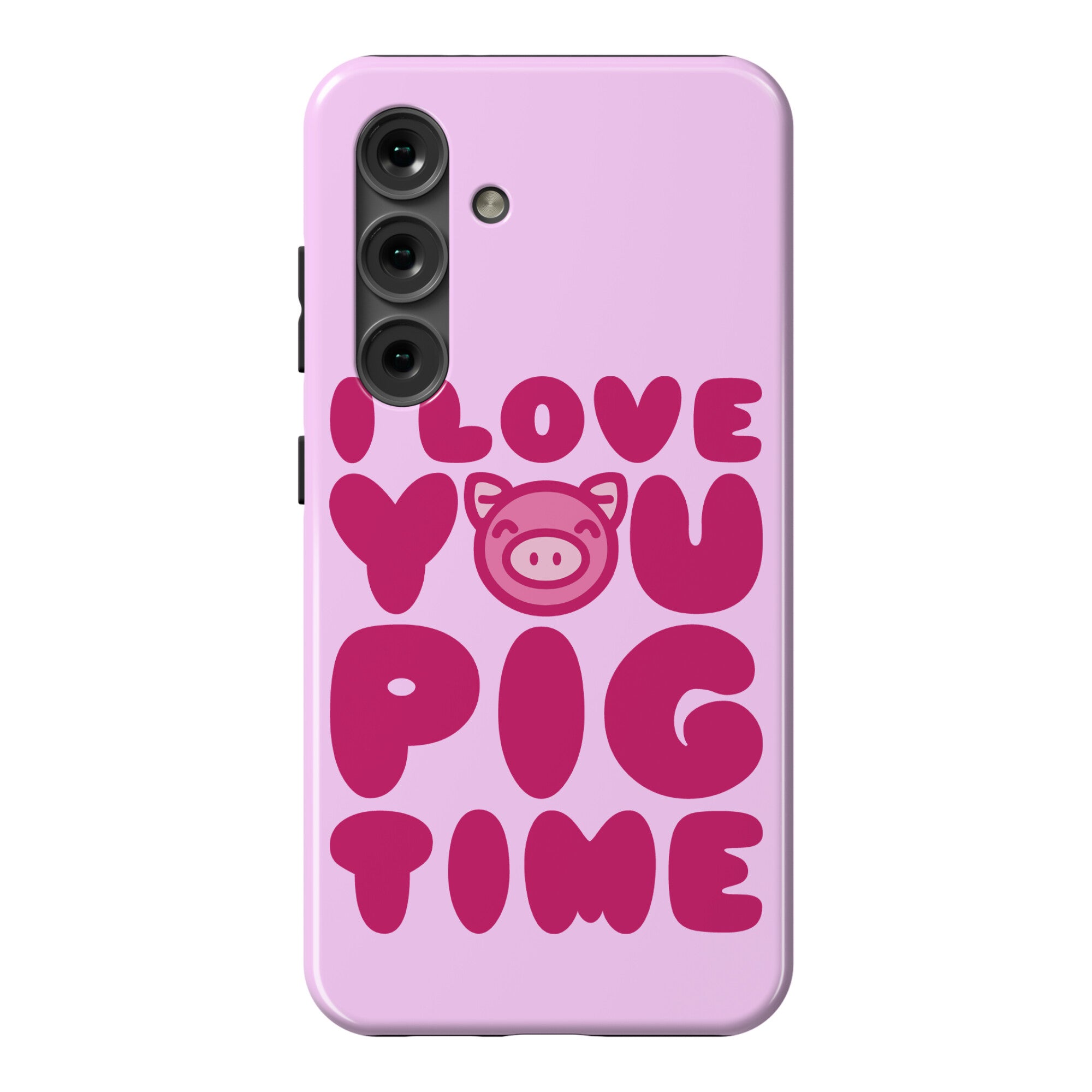 I Love You Pig Time Phone Case