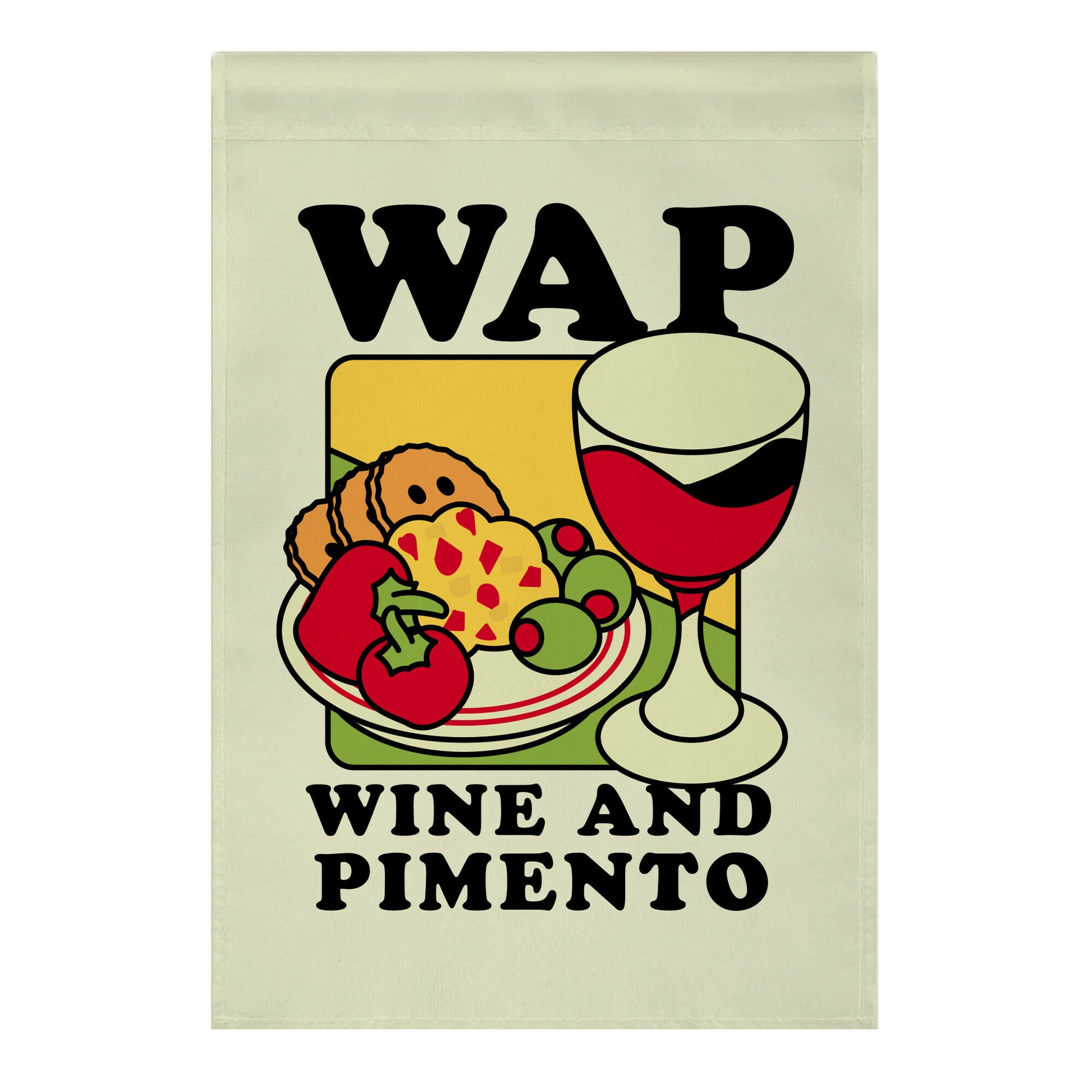 WAP (Wine And Pimento) Garden Flag