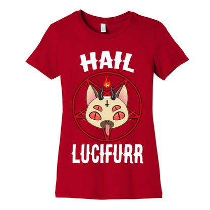 Hail Lucifurr  Women's Cotton Tee