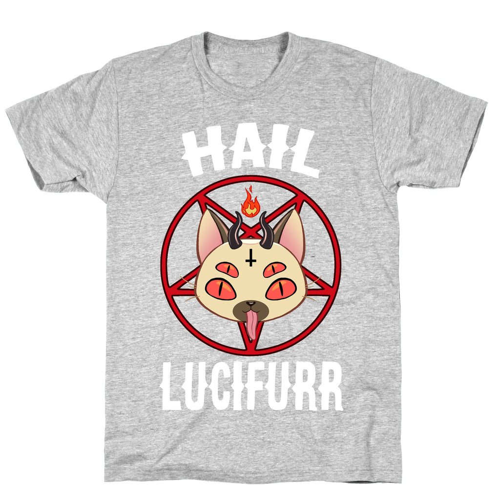 Hail Lucifurr  T-Shirt