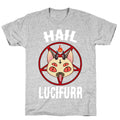 Hail Lucifurr  T-Shirt